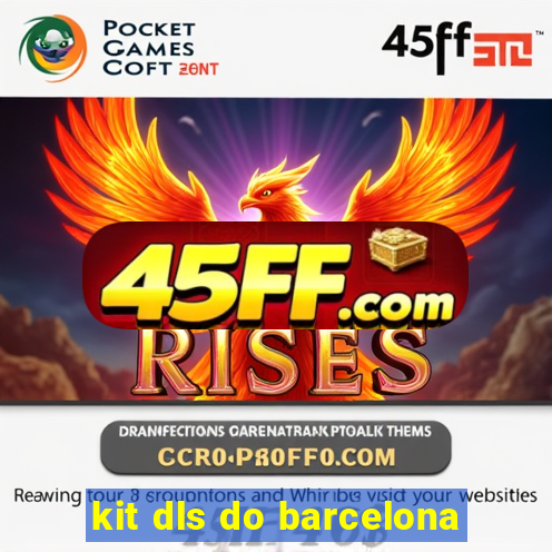 kit dls do barcelona
